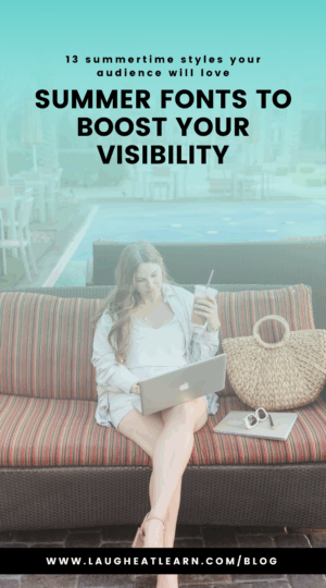 Pin that says, "Summer fonts to boost your visibility."