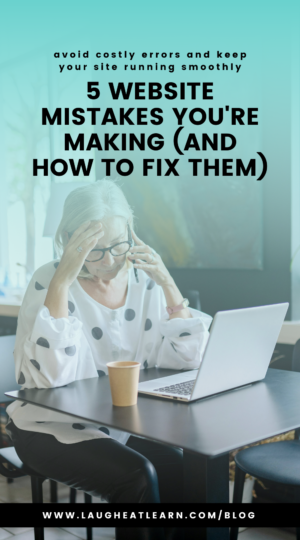 A Pinterest Pin that says, "5 Website Mistakes You're Making (and How to Fix Them)"